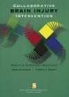 Image for Collaborative brain injury intervention  : positive everyday routines
