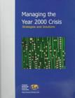 Image for Managing the Year 2000 Crisis