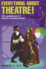 Image for Everything About Theatre