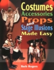 Image for Costumes, Accessories, Props &amp; Stage Illusions Made Easy