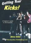 Image for Getting Your Kicks! DVD : A Beginner&#39;s Guide to Choreography