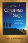 Image for More Christmas on stage  : an anthology of royalty-free Christmas plays
