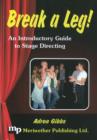 Image for Break a Leg! DVD : An Introductory Guide to Stage Directing