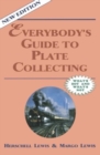 Image for Everybody&#39;s Guide to Plate Collecting