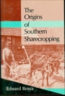 Image for The Origins of Southern Sharecropping