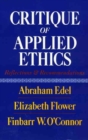 Image for Critique of Applied Ethics : Reflections and Recommendations