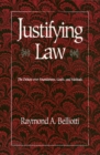 Image for Justifying Law