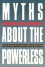 Image for Myths about the Powerless