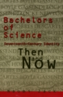 Image for Bachelors of Science : Seventeenth Century Identity, Then and Now