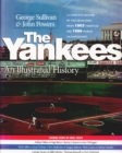 Image for The Yankees: An Illustrated History
