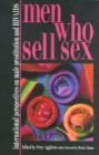 Image for Men Who Sell Sex : International Perspectives on Male Prostitution and AIDS