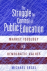 Image for Struggle For Control Of Public Education