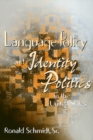 Image for Language Policy &amp; Identity In The U.S.