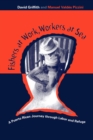 Image for Fishers at work, workers at sea  : a Puerto Rican journey through labor and refuge