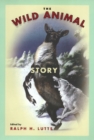 Image for Wild Animal Story