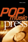 Image for Pop Music And The Press
