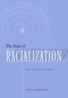 Image for Rule Of Racialization