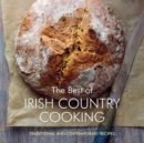 Image for The Best of Irish Country Cooking : Classic and Contemporary Recipes