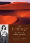 Image for The Nomad : Diaries of Isabelle Eberhardt