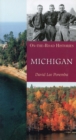 Image for Michigan (on the Road Histories)