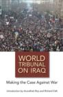 Image for World tribunal on Iraq  : making the case against war