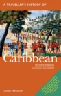 Image for A traveller&#39;s history of the Caribbean