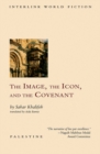 Image for Image, The Icon, And The Covenant