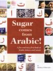 Image for Sugar Comes from Arabic!