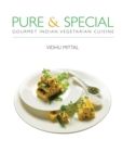 Image for Pure and Special : Gourmet Indian Vegetarian Cuisine