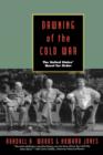 Image for Dawning of the Cold War : United States&#39; Quest for Order