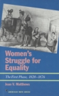 Image for Women&#39;s Struggle for Equality : The First Phase, 1828-1876