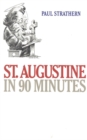 Image for St. Augustine in 90 Minutes