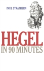 Image for Hegel in 90 Minutes