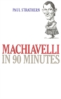 Image for Machiavelli in 90 Minutes Pb