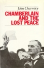 Image for Chamberlain and the Lost Peace