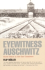 Image for Eyewitness Auschwitz  : three years in the gas chambers