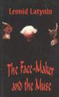 Image for The Face-maker and the Muse