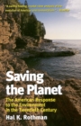 Image for Saving the Planet : The American Response to the Environment in the Twentieth Century