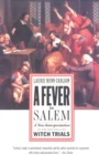 Image for A Fever in Salem : A New Interpretation of the New England Witch Trials
