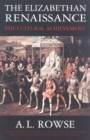 Image for The Elizabethan Renaissance : The Cultural Achievement