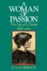 Image for A Woman of Passion : The Life of E. Nesbit