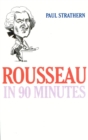 Image for Rousseau in 90 Minutes