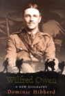 Image for Wilfred Owen : A New Biography