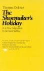 Image for The Shoemaker&#39;s Holiday