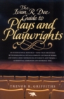 Image for The Ivan R. Dee Guide to Plays and Playwrights