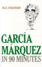 Image for Garcia Marquez in 90 Minutes
