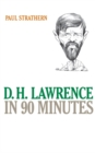 Image for D.H. Lawrence in 90 Minutes