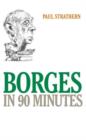 Image for Borges in 90 Minutes