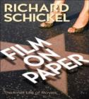 Image for Film on Paper : The Inner Life of Movies