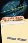 Image for Irrefutable Evidence : A History of Forensic Science